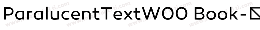 ParalucentTextW00 Book字体转换